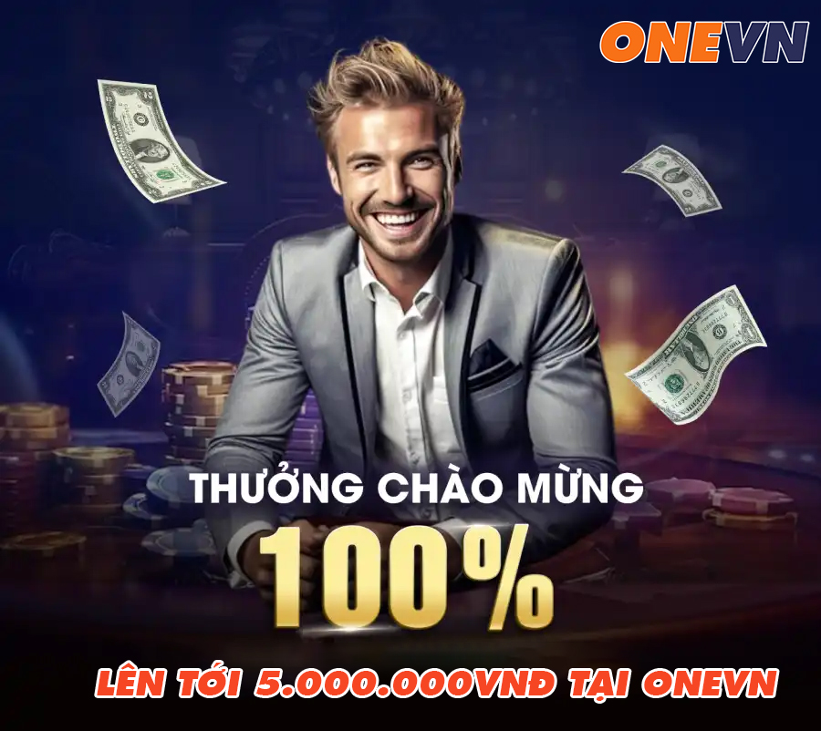 Khuyến mại Onevn: Thưởng 100% tiền nạp lần đầu lên đến 5.000.000VNĐ